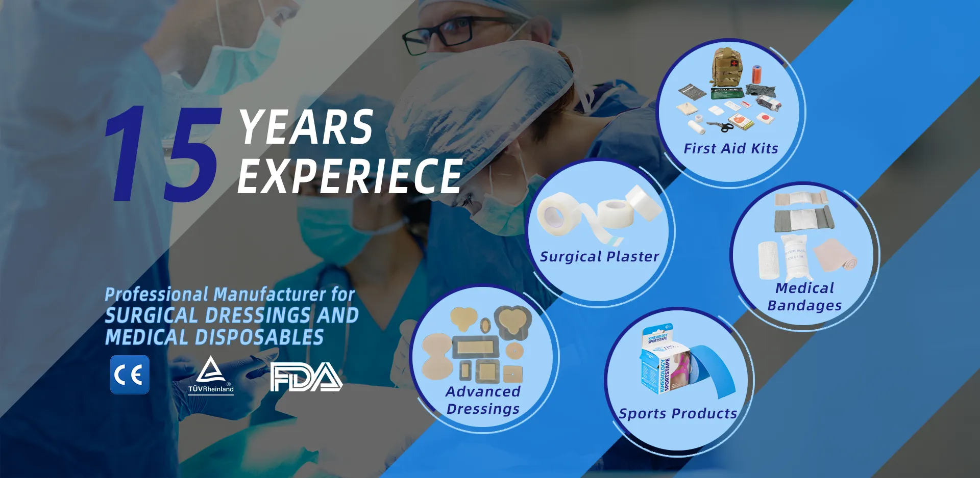 Professional disposable medical supplies manufacturer with 15 years of experience